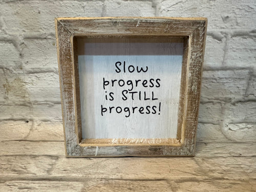 K Double Sided Slow Progress Sign