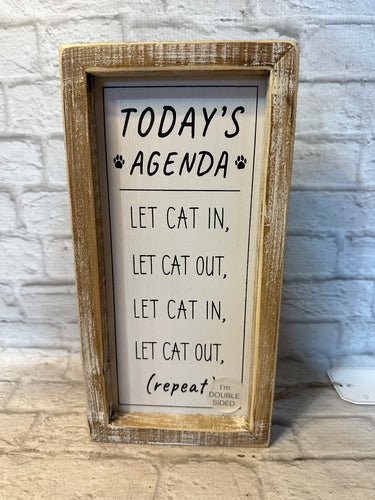 K Double Sided Todays Agenda Pet Sign