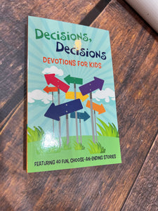 K Decisions, Decisions Devotions for Kids Book