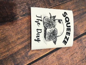 K Squeeze the Day