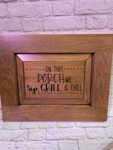On This Porch Sign