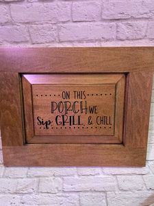 On This Porch Sign