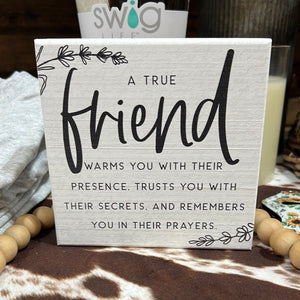 K A True Friend